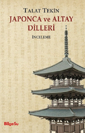 Japonca ve Altay Dilleri – Talat Tekin – BilgeSu Yayıncılık – kitap kapağı
