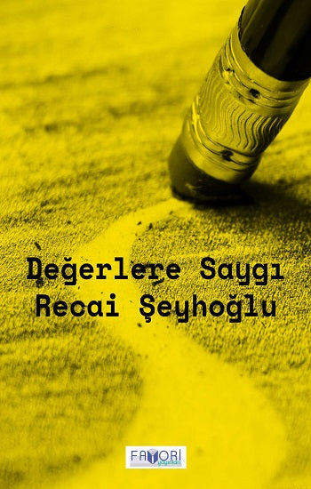 Değerlere Saygı – Recai Şeyhoğlu – Favori Yayınları – kitap kapağı