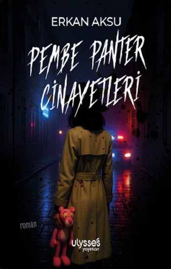 Pembe Panter Cinayetleri – Erkan Aksu – Ulysses Yayınları – kitap kapağı