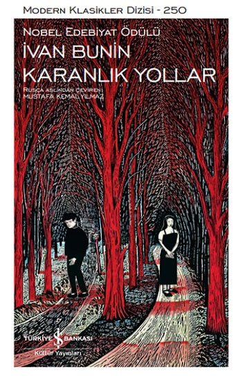 Karanlık Yollar – İvan Bunin – İş Bankası Kültür Yayınları – kitap kapağı