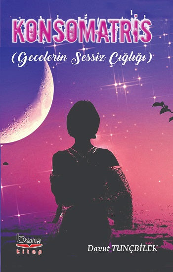 Konsomatris – Davut Tunçbilek – Barış Kitap – kitap kapağı