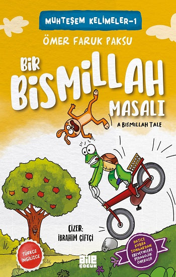 Bir Bismillah Masalı – Ömer Faruk Paksu – Aile Yayınları – kitap kapağı