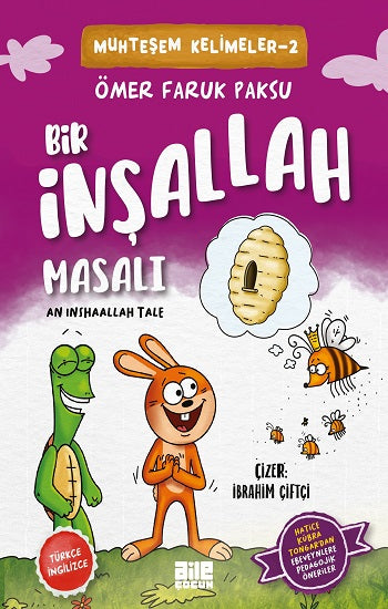 Bir İnşallah Masalı – Ömer Faruk Paksu – Aile Yayınları – kitap kapağı