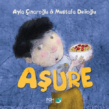 Aşure – Ayla Çınaroğlu – FOM Kitap – kitap kapağı