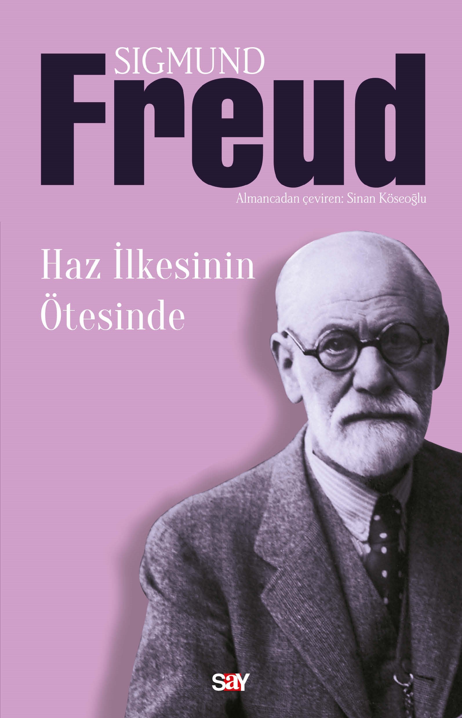 Haz İlkesinin Ötesinde – Sigmund Freud – Say Yayınları – kitap kapağı