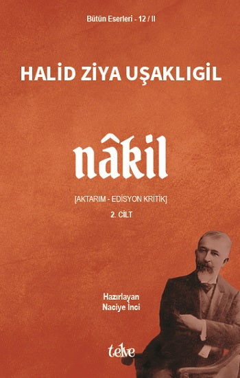 Nakil II – Halid Ziya Uşaklıgil – Telve Kitap – kitap kapağı