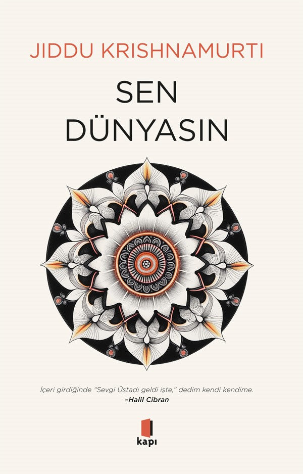 Sen Dünyasın – Jiddu Krishnamurti – Kapı Yayınları – kitap kapağı