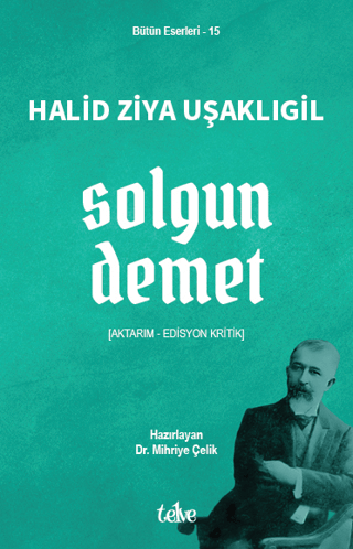 Solgun Demet – Halid Ziya Uşaklıgil – Telve Kitap – kitap kapağı