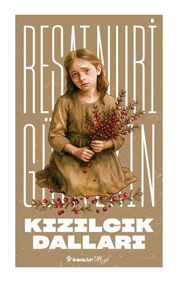 Kızılcık Dalları – Reşat Nuri Güntekin – Reşat Nuri Güntekin Yayınları – kitap kapağı