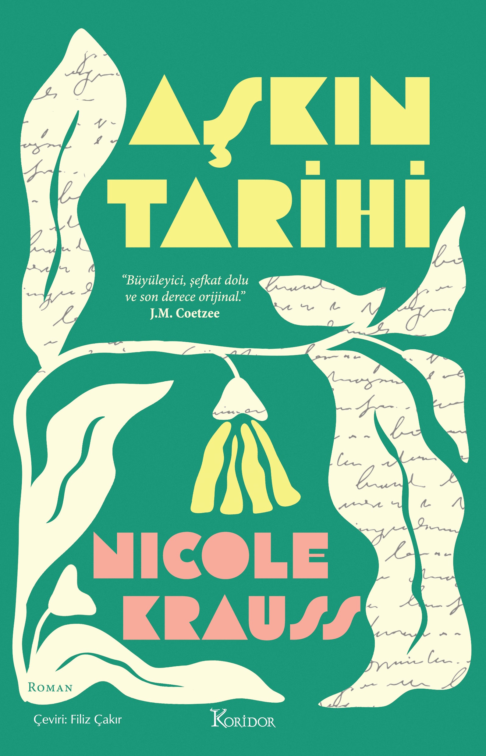 Aşkın Tarihi – Nicole Krauss – Koridor Yayıncılık – kitap kapağı