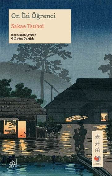 On İki Öğrenci – Sakae Tsuboi – İthaki Yayınları – kitap kapağı