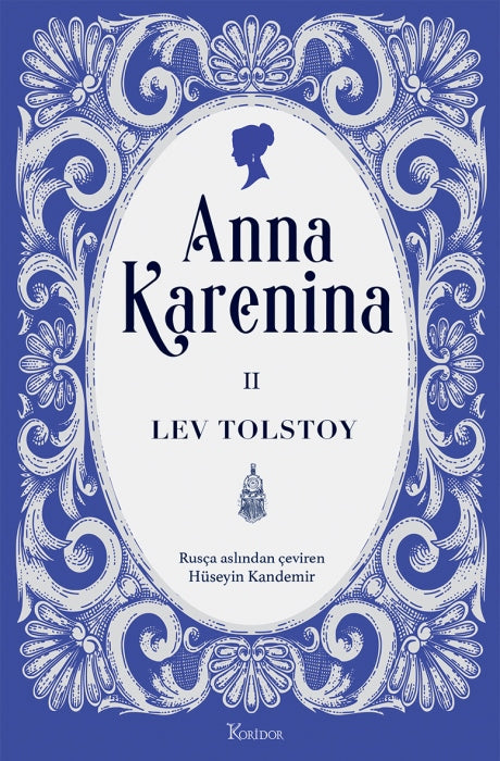 Anna Karenina 2 – Lev Nikolayeviç Tolstoy – Koridor Yayıncılık – kitap kapağı
