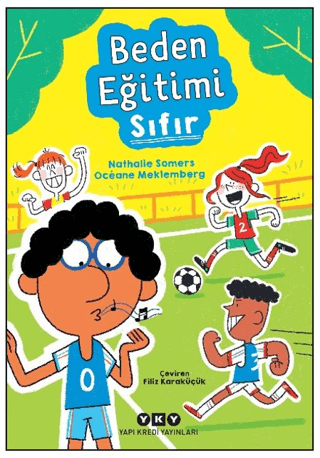 Beden Eğitimi Sıfır – Nathalie Somers & Oceane Meklemberg – Yapı Kredi Yayınları – kitap kapağı