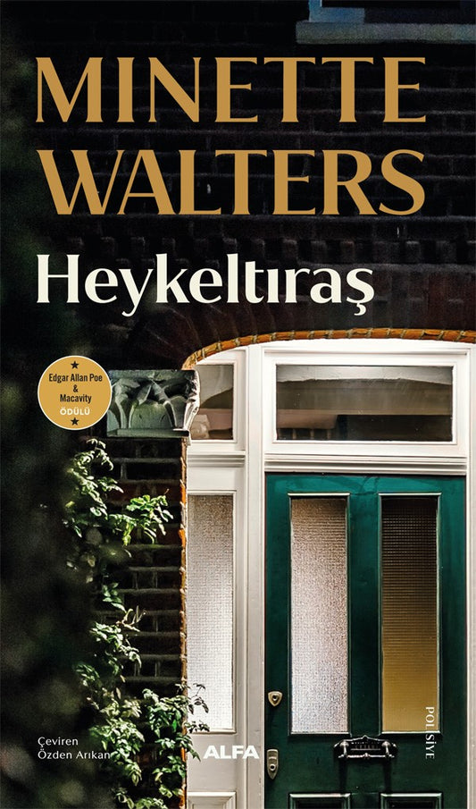 Heykeltıraş – Minette Walters – Alfa Yayınları – kitap kapağı