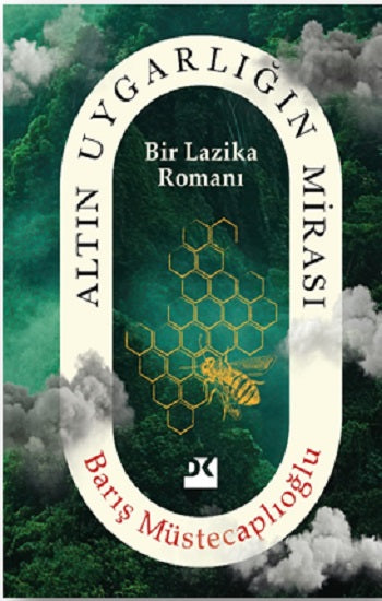 Altın Uygarlığın Mirası – Barış Müstecaplıoğlu – Doğan Kitap – kitap kapağı