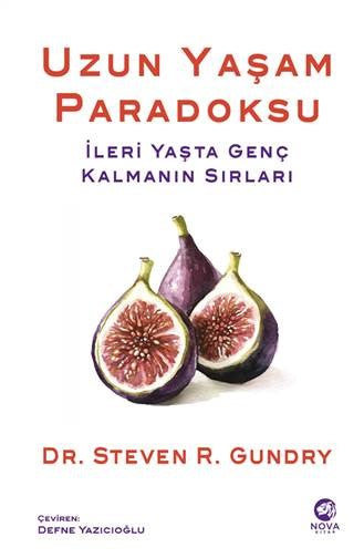 Uzun Yaşam Paradoksu – Steven R. Gundry – Nova Kitap – kitap kapağı
