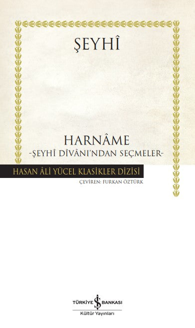 Harname – Şeyhi Divanı’ndan Seçmeler- – Şeyhi – İş Bankası Kültür Yayınları – kitap kapağı
