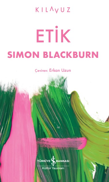 Etik – Simon Blackburn – İş Bankası Kültür Yayınları – kitap kapağı