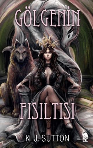 Gölgenin Fısıltısı – K. J. Sutton – Nemesis Kitap – kitap kapağı