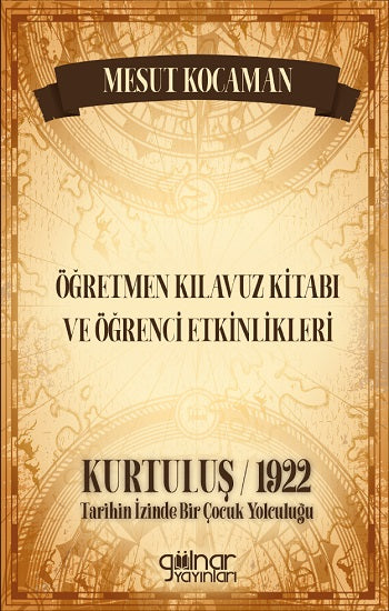 Öğretmen Kılavuz Kitabı ve Öğrenci Etkinlikleri – Mesut Kocaman – Gülnar Yayınları – kitap kapağı