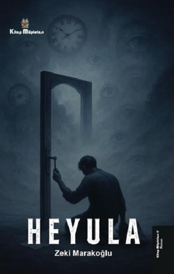 Heyula – Zeki Marakoğlu – Kitap Müptelası Yayınları – kitap kapağı
