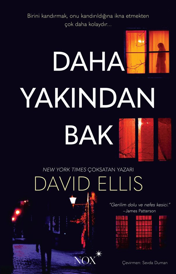 Daha Yakından Bak – David Ellis – Nox Yayınları – kitap kapağı