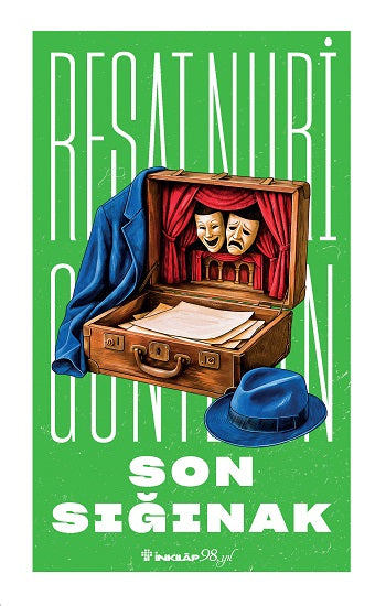 Son Sığınak – Reşat Nuri Güntekin – Reşat Nuri Güntekin Yayınları – kitap kapağı