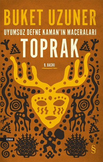 Uyumsuz Defne Kaman'ın Maceraları - Toprak – Buket Uzuner – Everest Yayınları – kitap kapağı