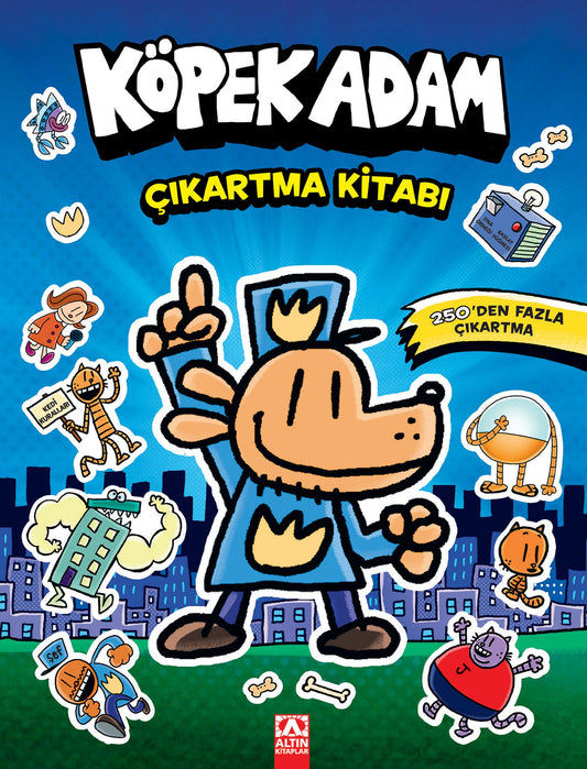 Köpek Adam Çıkartma Kitabı – Dav Pilkey – Altın Kitaplar - Çocuk Kitapları – kitap kapağı