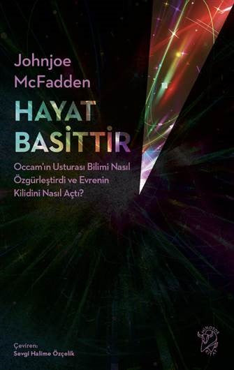 Hayat Basittir – Johnjoe-McFadden – Minotor Kitap – kitap kapağı