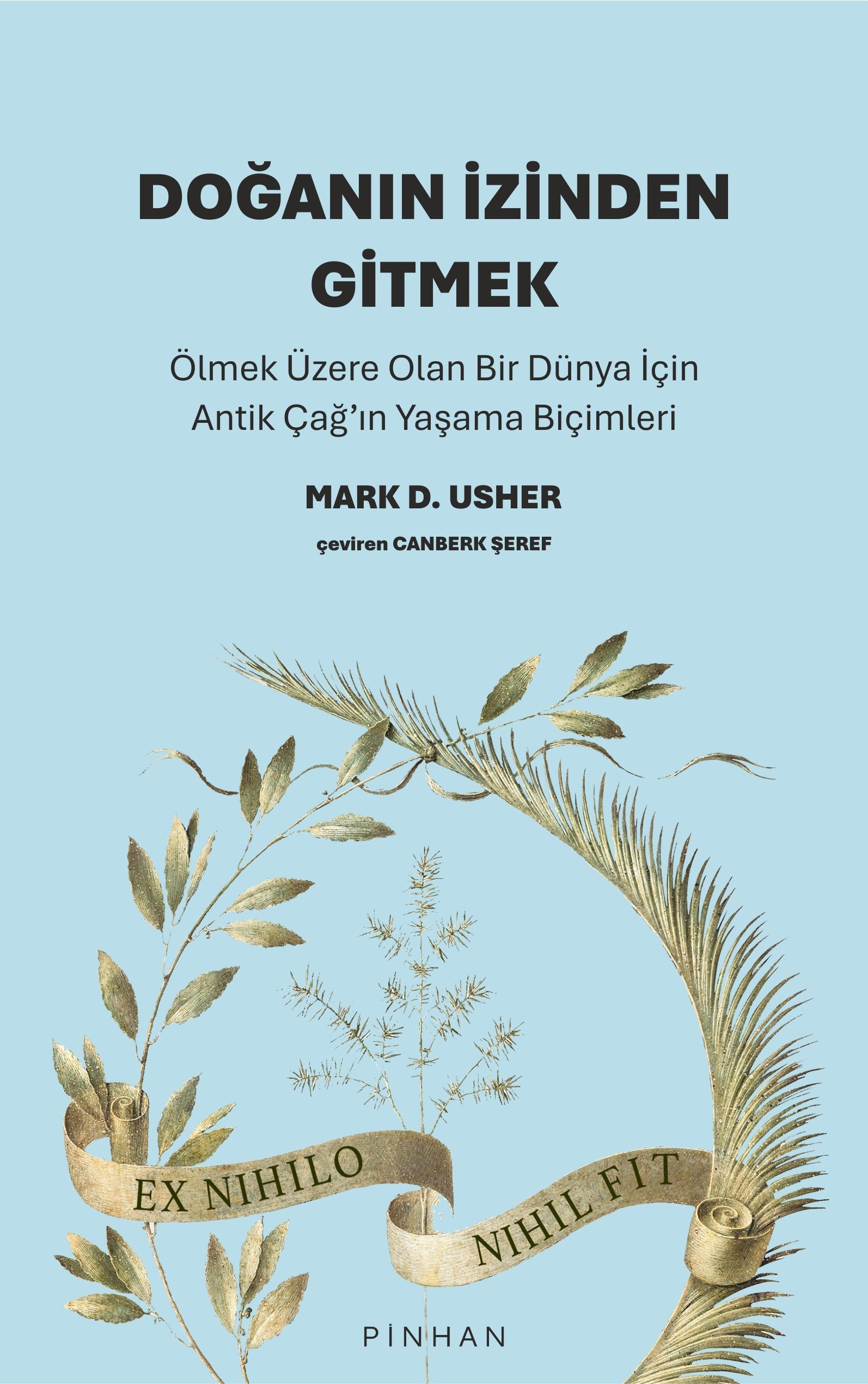 Doğanın İzinden Gitmek – Mark D. Usher – Pinhan Yayıncılık – kitap kapağı