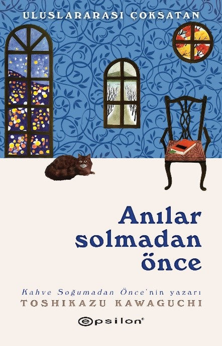 Anılar Solmadan Önce – Toshikazu Kawaguchi – Epsilon Yayınları – kitap kapağı