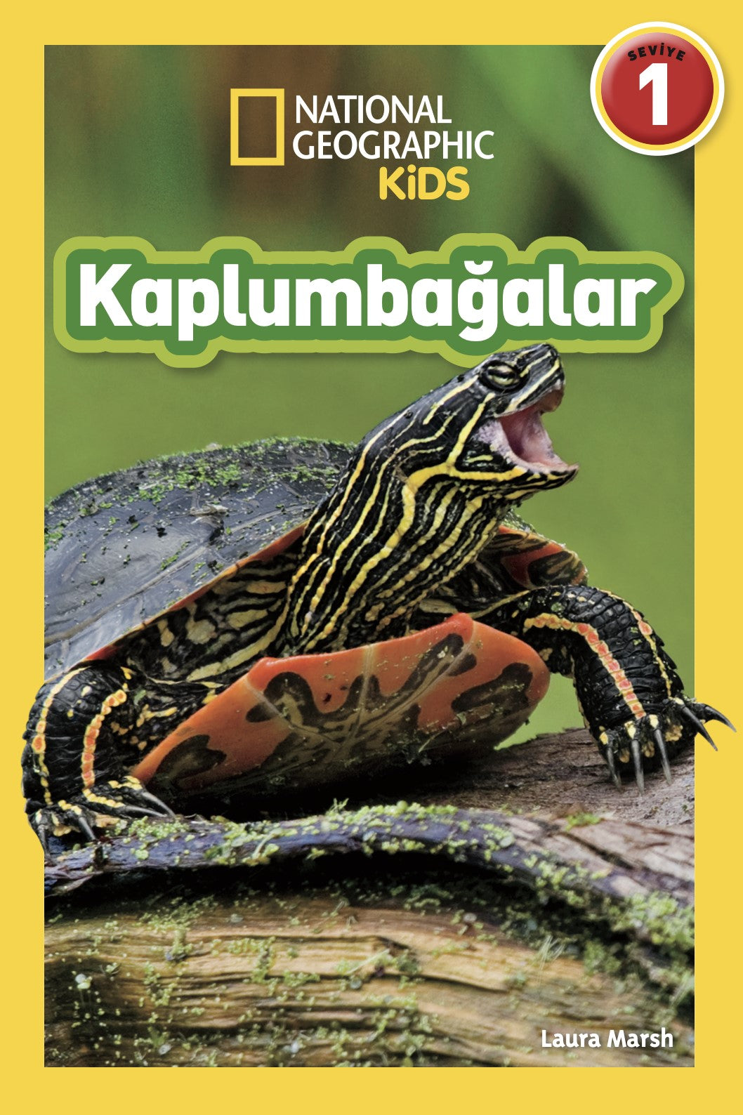 Kaplumbağalar - National Geographic Kids – Laura Marsh – Beta Kids – kitap kapağı