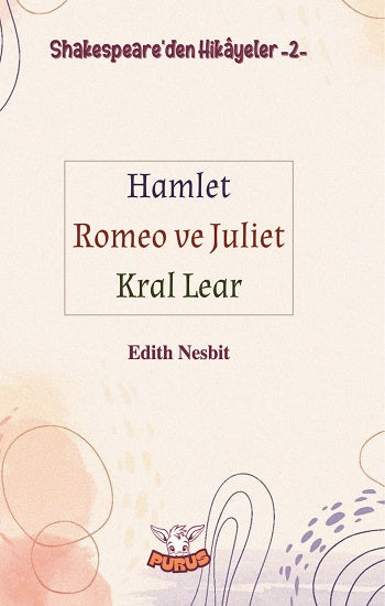 Shakespeare’den Hikayeler 2 – Edith Nesbit – Purus Yayınları – kitap kapağı