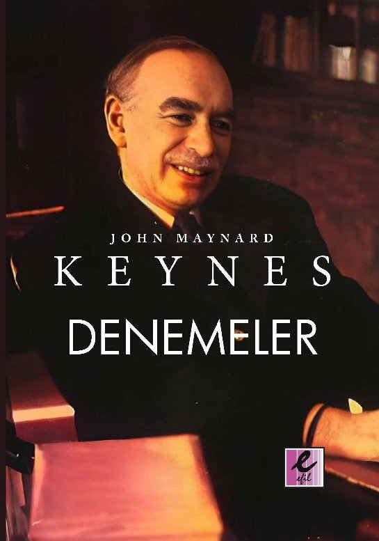 Denemeler – John Maynard Keynes – Efil Yayınevi – kitap kapağı