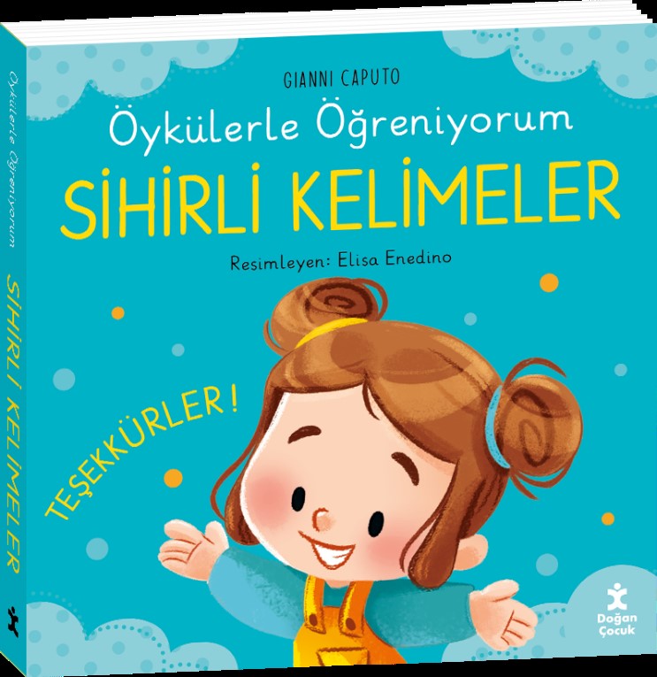 Öykülerle Öğreniyorum - Sihirli Kelimeler – Gianni Caputo – Doğan Çocuk – kitap kapağı