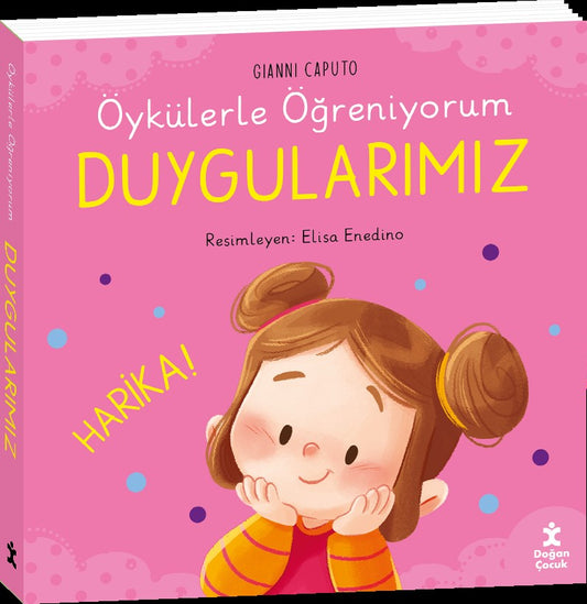 Öykülerle Öğreniyorum - Duygularımız – Gianni Caputo – Doğan Çocuk – kitap kapağı