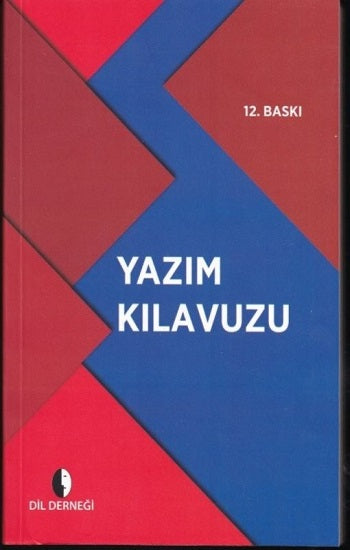 Yazım Kılavuzu – Kollektif – Dil Derneği – kitap kapağı