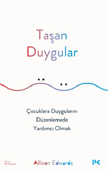 Taşan Duygular – Allison Edwards – Profil Kitap – kitap kapağı