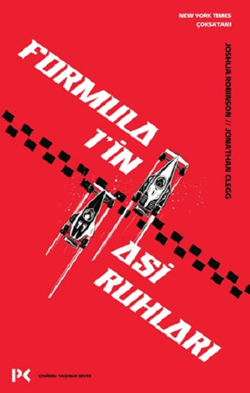 Formula 1’in Asi Ruhları – Joshua Robinson & Jonathan Clegg – Profil Kitap – kitap kapağı
