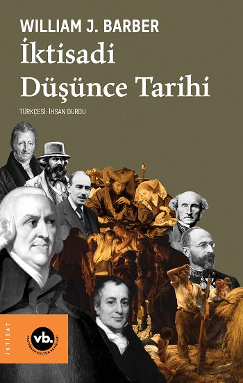 İktisadi Düşünce Tarihi – William J. Barber – Vakıfbank Kültür Yayınları – kitap kapağı