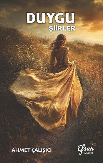 Duygu – Ahmet Çalışıcı – Efsun Yayıncılık – kitap kapağı