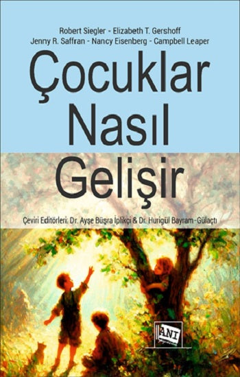 Çocuklar Nasıl Gelişir – Kolektif – Anı Yayıncılık – kitap kapağı