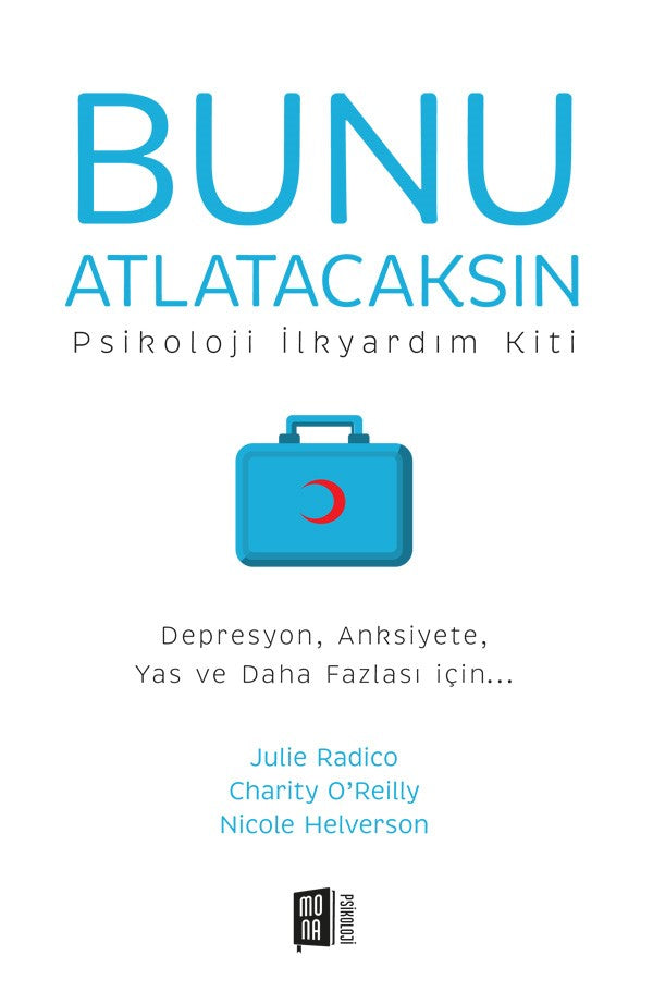 Bunu Atlatacaksın – Kolektif – Mona Kitap – kitap kapağı