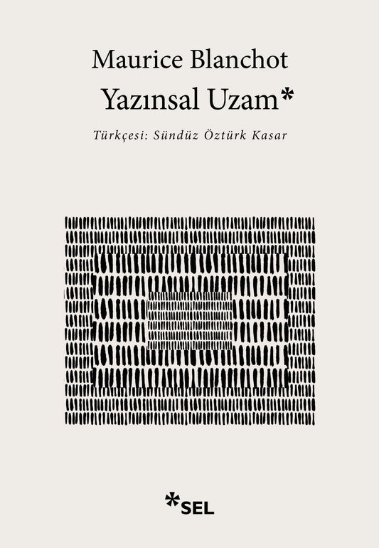 Yazınsal Uzam – Maurice Blanchot – Sel Yayıncılık – kitap kapağı