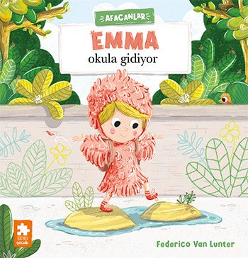 Emma Okula Gidiyor – Federico Van Lunter – Eksik Parça Yayınları – kitap kapağı