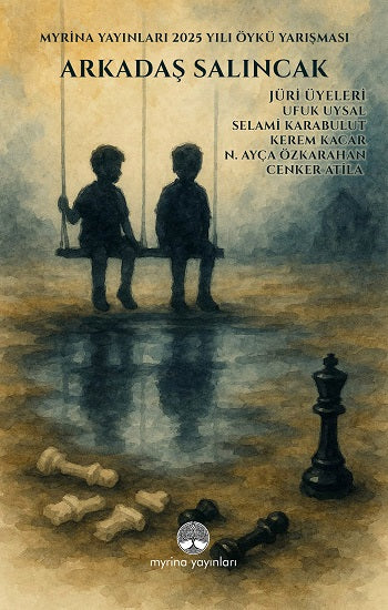 Arkadaş Salıncak – Kolektif – Myrina Yayınları – kitap kapağı