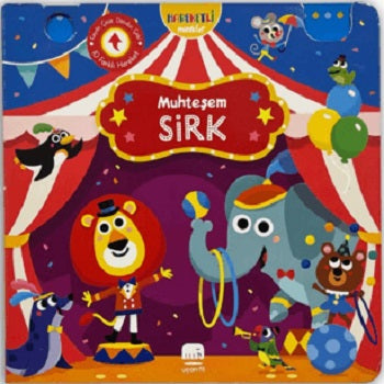 Hareketli Minikler: Muhteşem Sirk (Ciltli) – Kolektif – Uçan Fil Yayınları – kitap kapağı