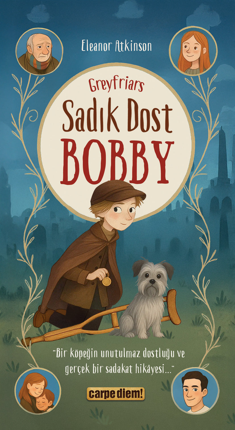 Sadık Dost Bobby – Eleanor Atkinson – Carpe Diem Kitapları – kitap kapağı