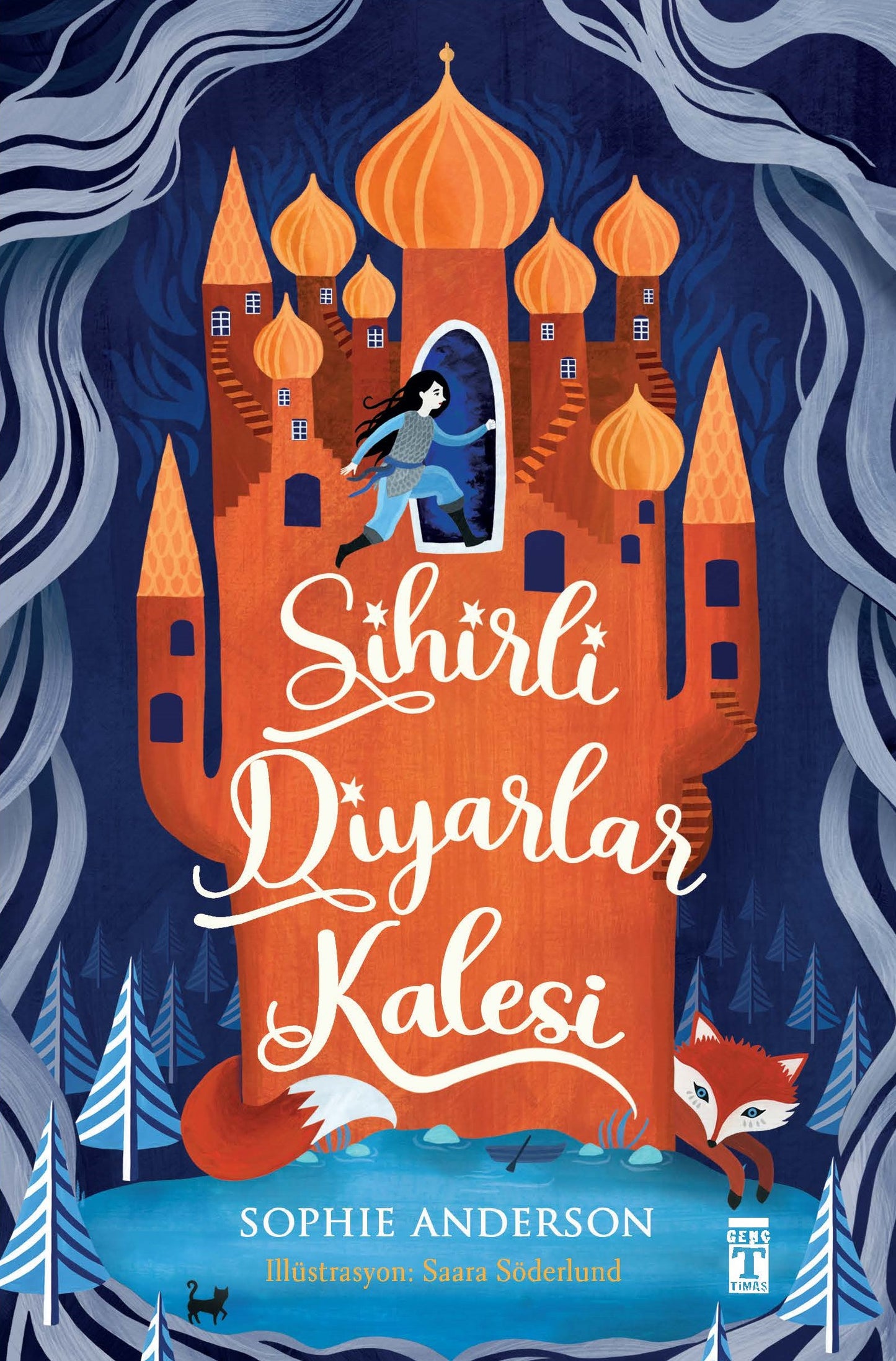 Sihirli Diyarlar Kalesi – Sophie Anderson – Genç Timaş – kitap kapağı